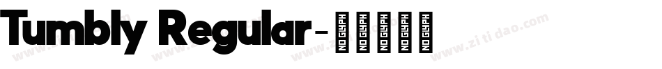Tumbly Regular字体转换
